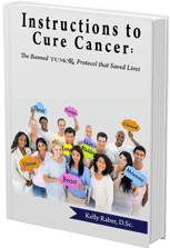 Instruction to Cure Cancer: The Banned TumorX  Protocol that Saved Lives